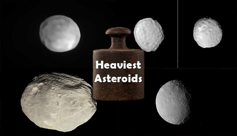 The 8 Heaviest Asteroids in the Universe