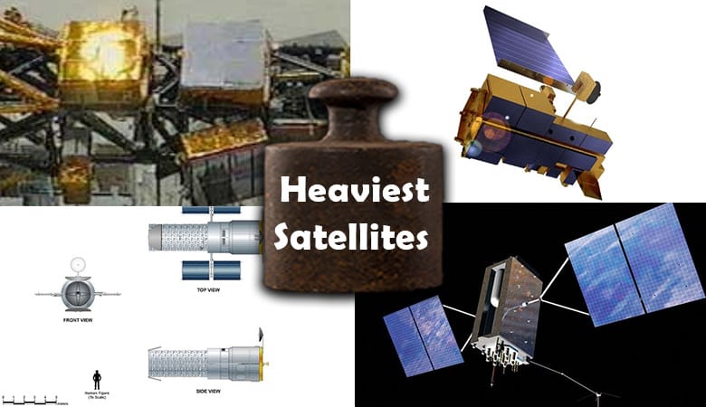 The 11 Heaviest Satellites Ever Launched Into Space