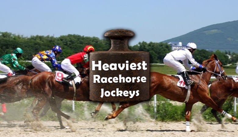 Heaviest Racehorse Jockeys Ever