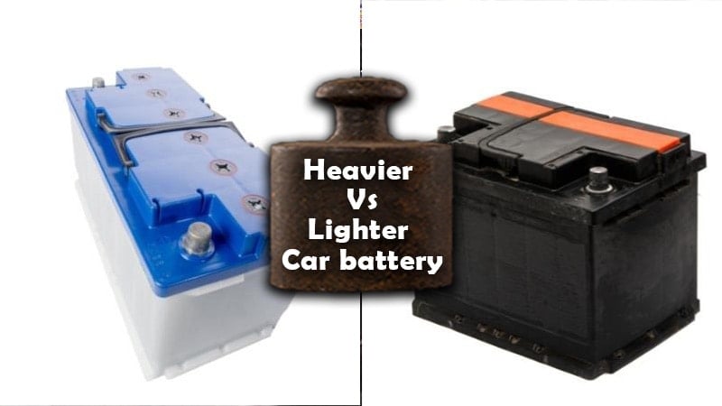 Heavier vs lighter car battery
