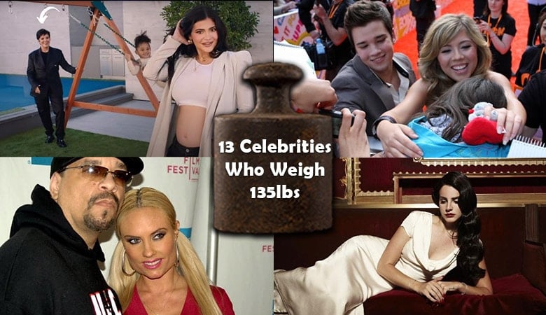13 Celebrities Who Weigh 135 lbs. 61.2 kg